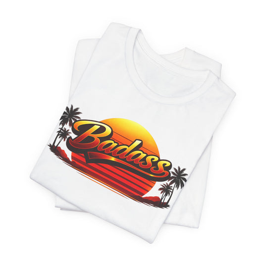 Badass | Unisex Tee