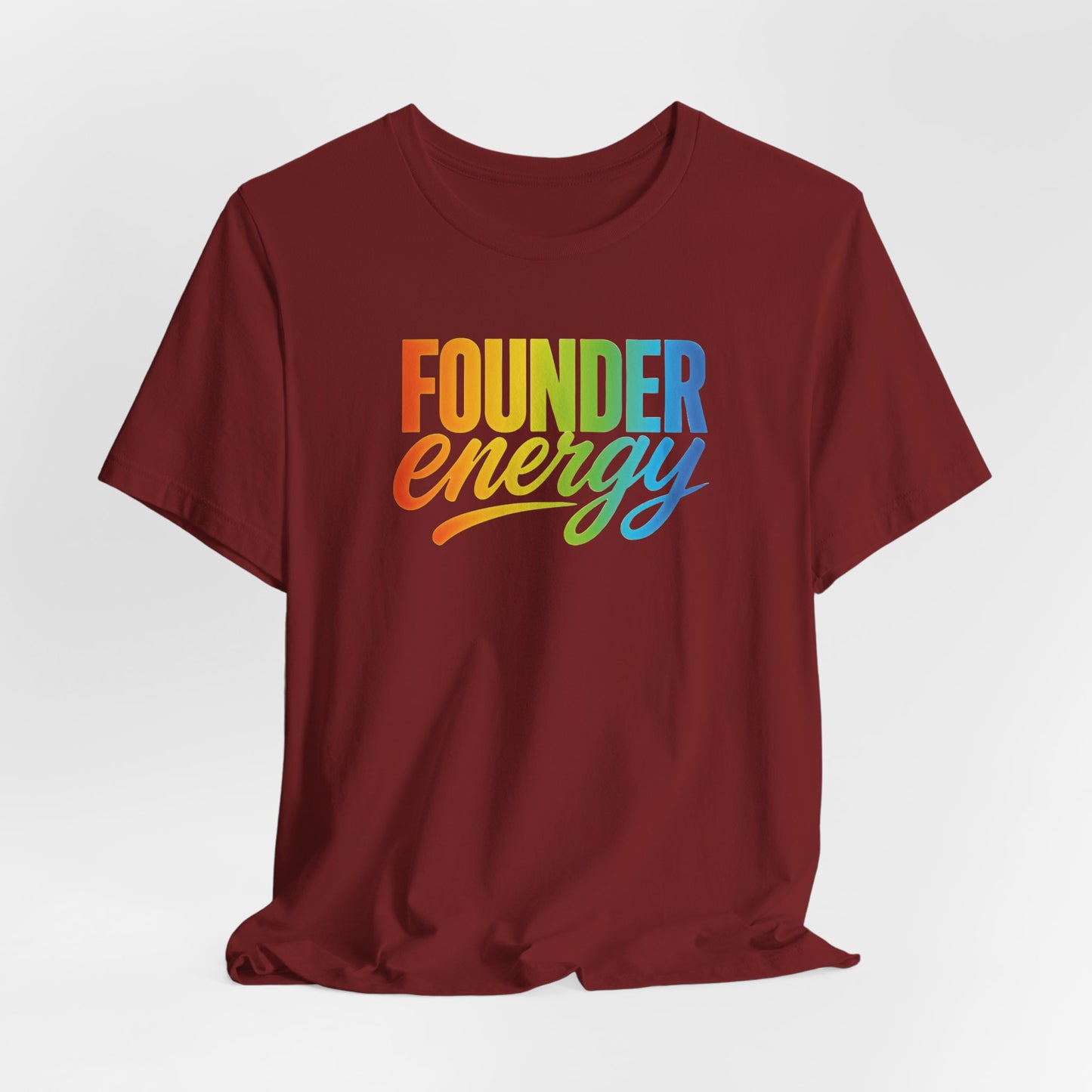 Founder Energy Rainbow | Unisex Tee
