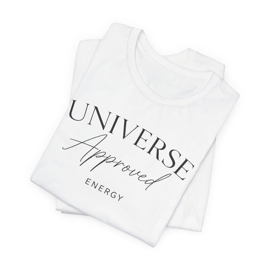 Universe Approved Energy | Unisex Tee