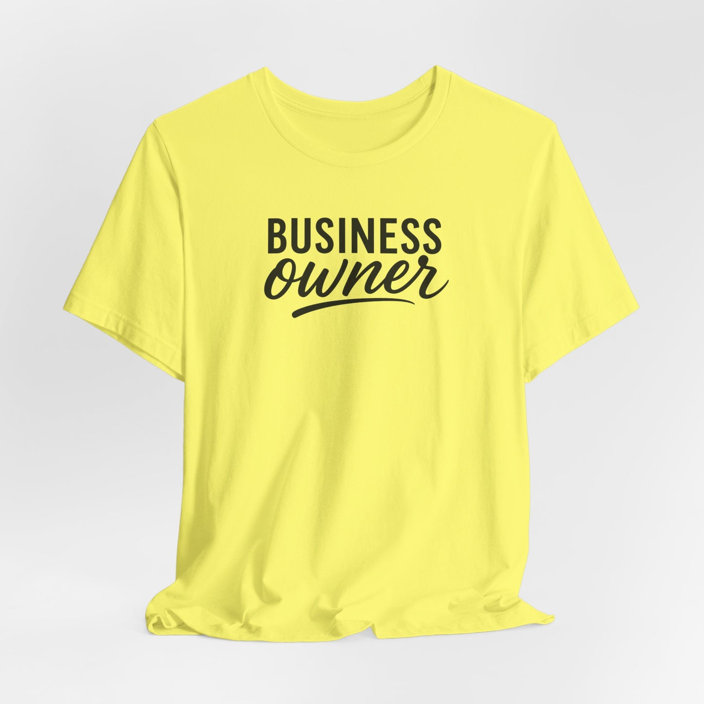 Business Owner | Unisex Tee