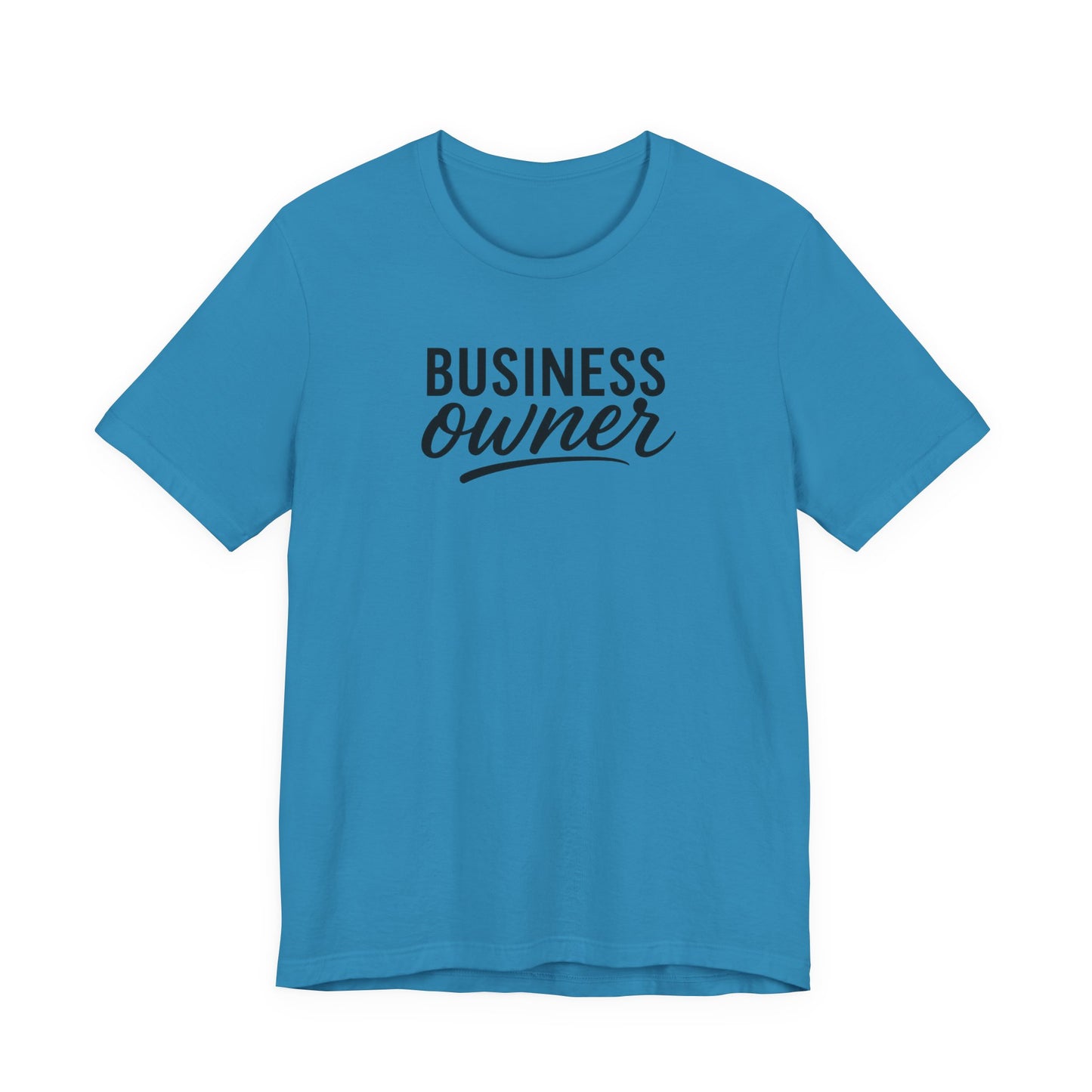 Business Owner | Unisex Tee