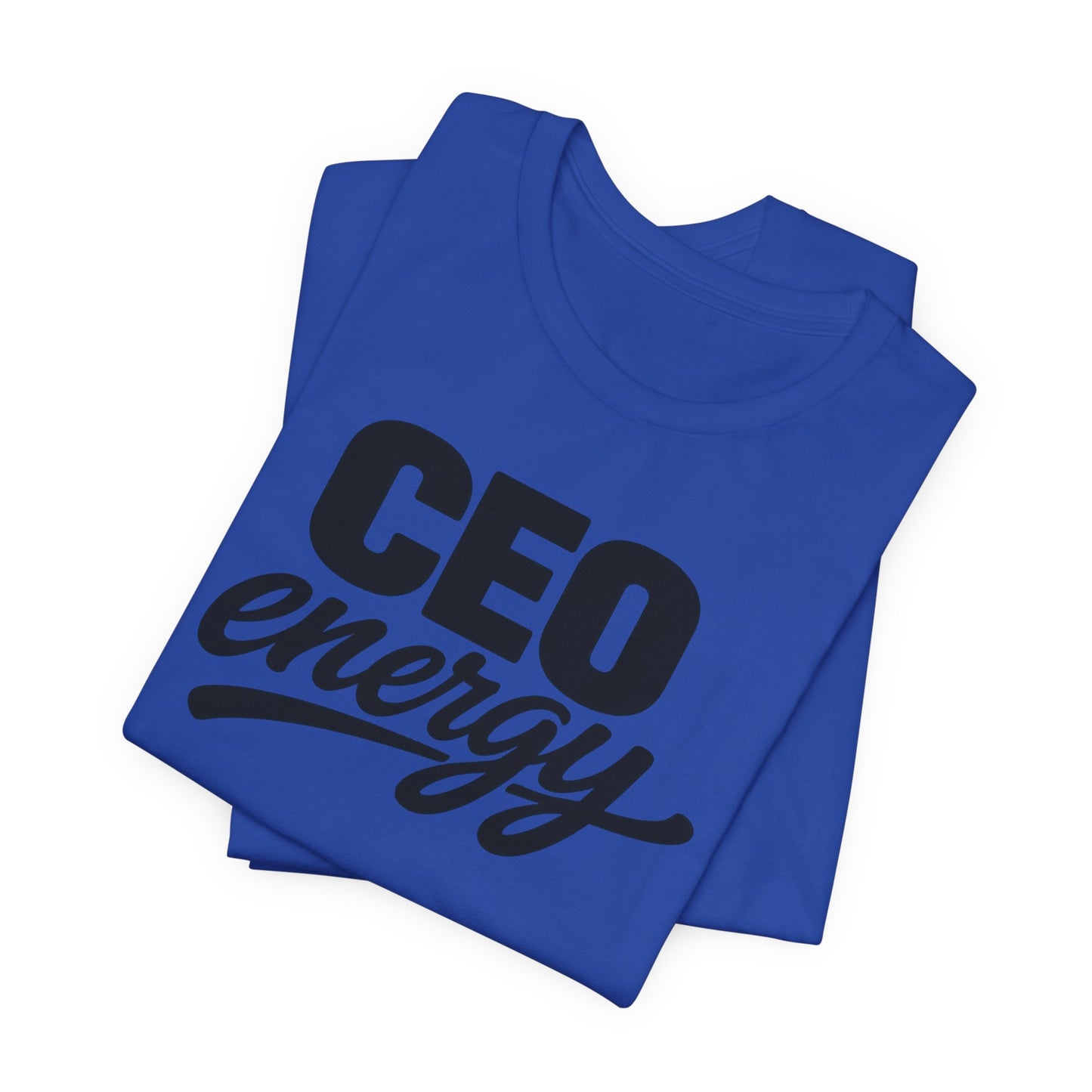 CEO Energy | Unisex Tee