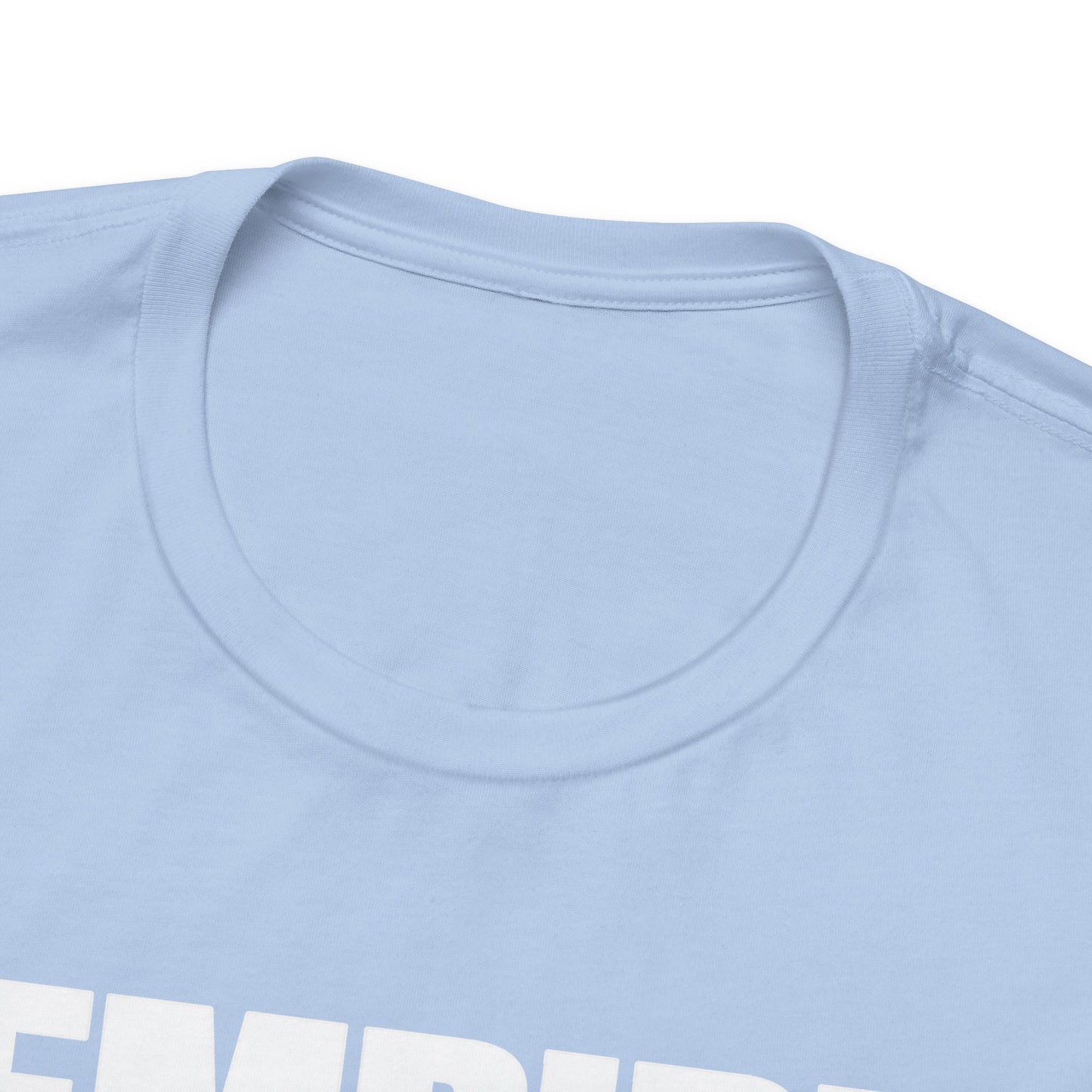 Empire Mode | Unisex Tee