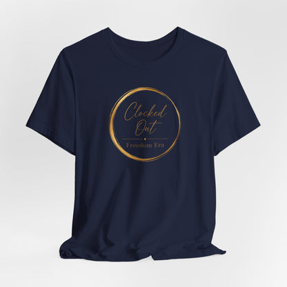 Clocked Out - Freedom Era | Unisex Tee