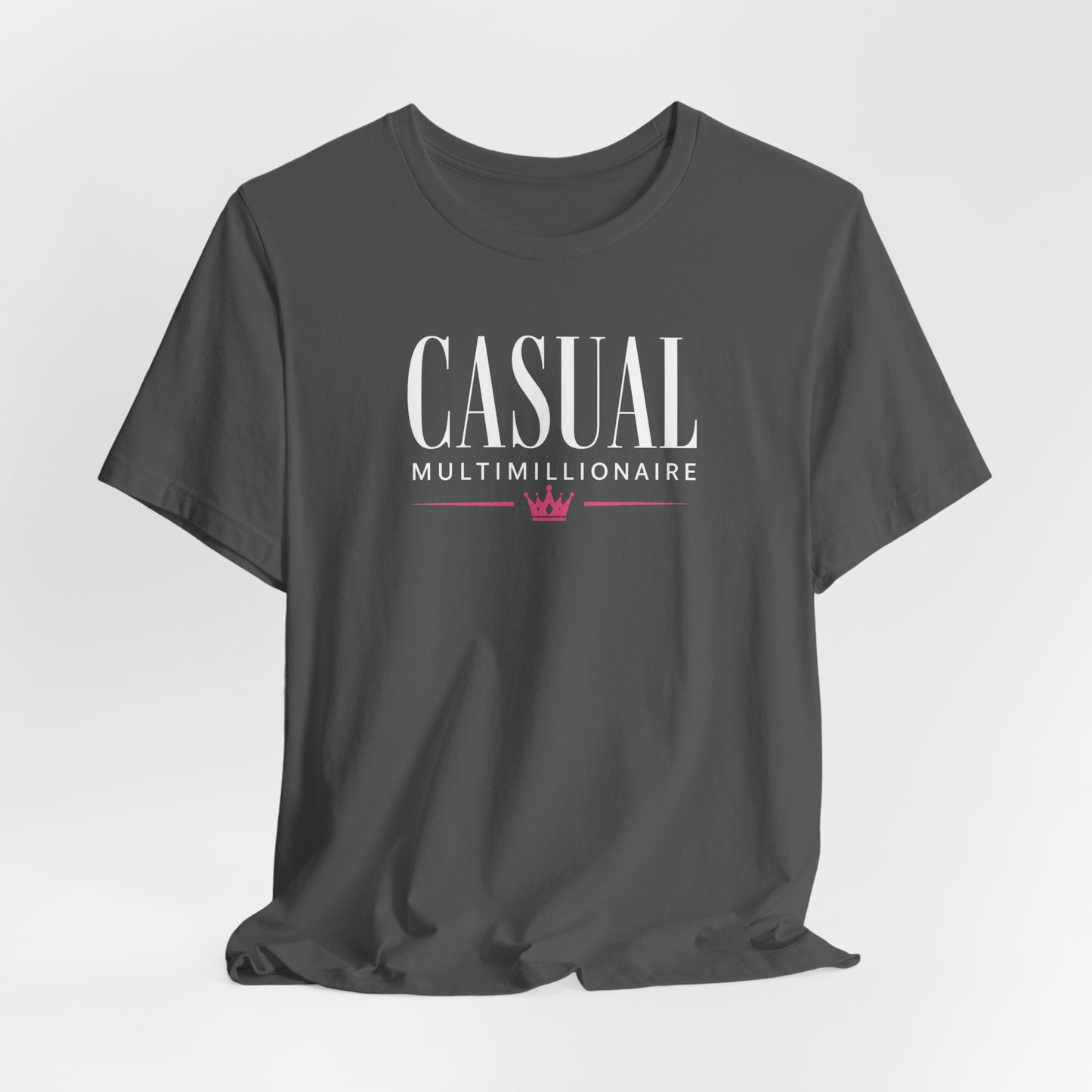 Casual Multimillionaire | Unisex Tee