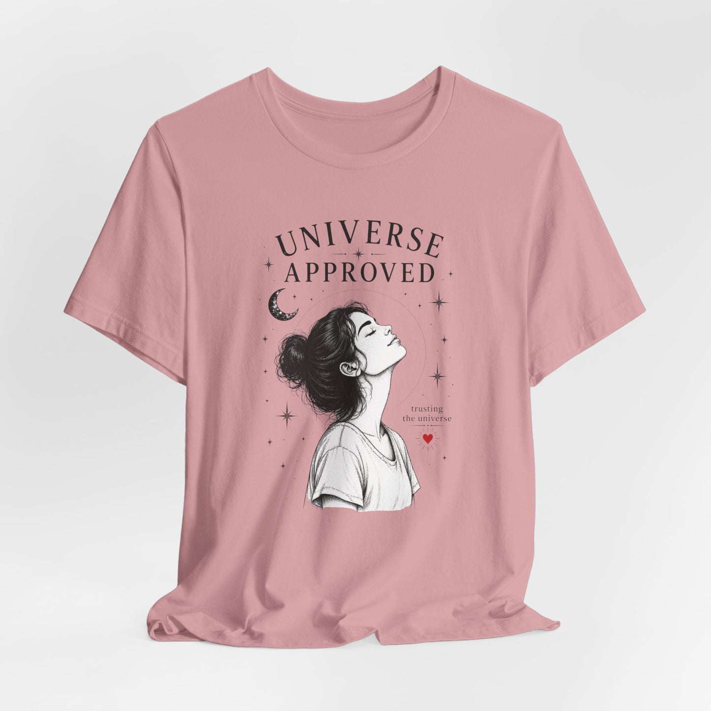 Universe Approved (Trusting) | Unisex Tee
