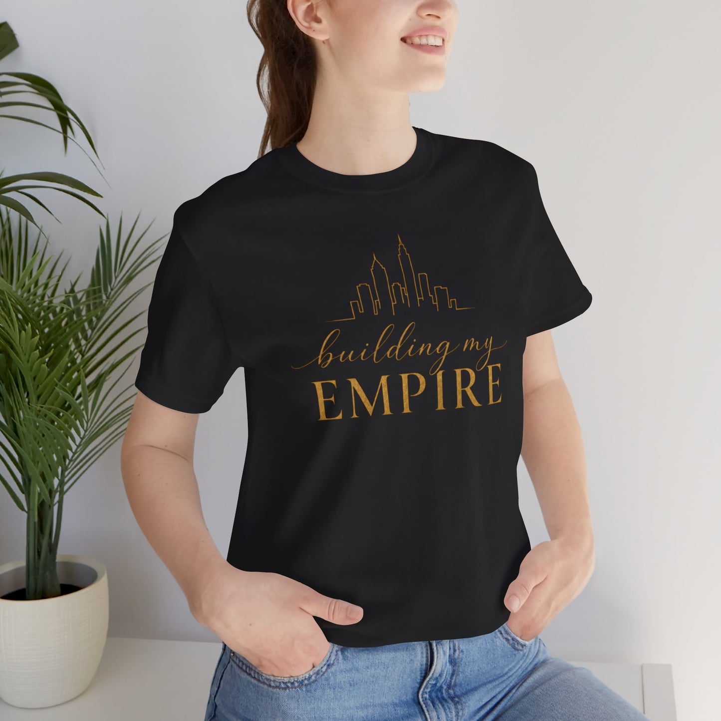 Building My Empire | Unisex Tee