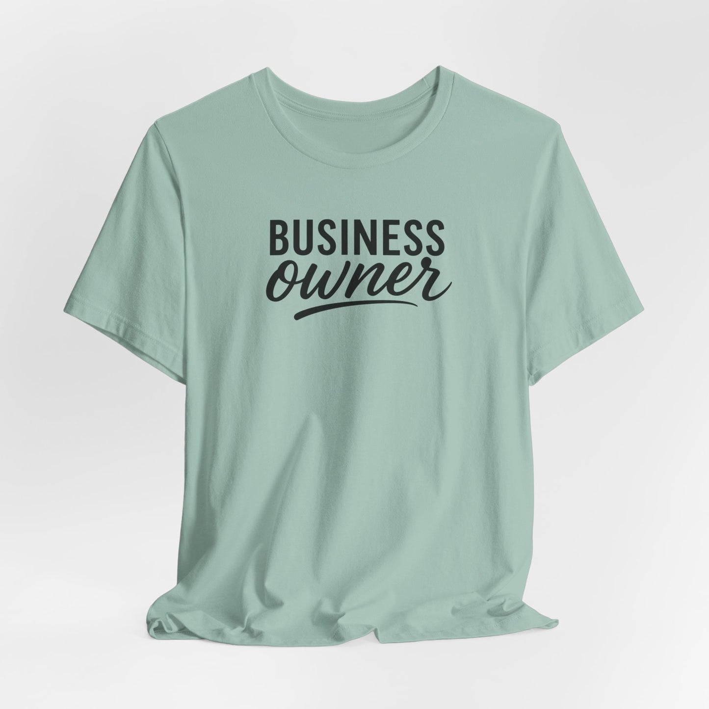 Business Owner | Unisex Tee