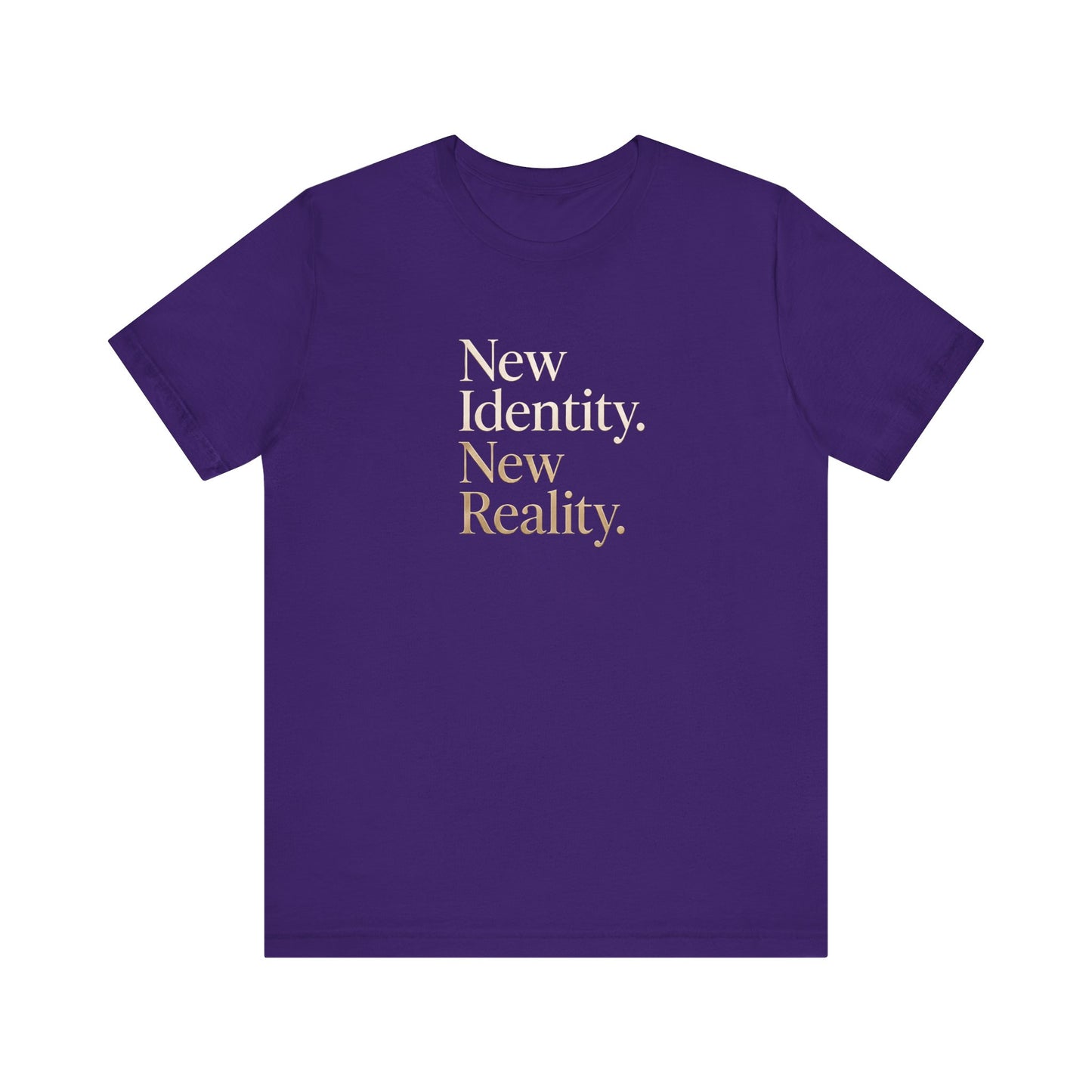 New Identity, New Reality | Unisex Tee