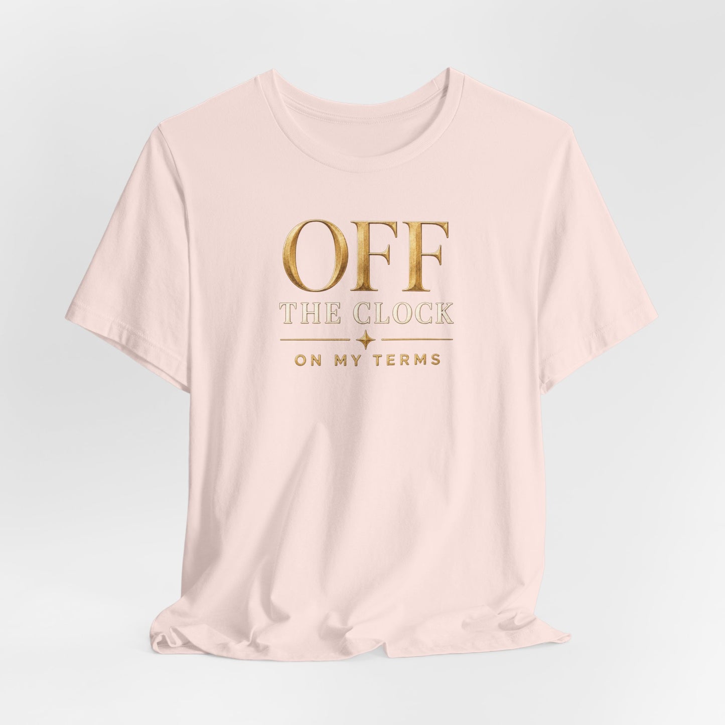 Off the Clock | Unisex Tee
