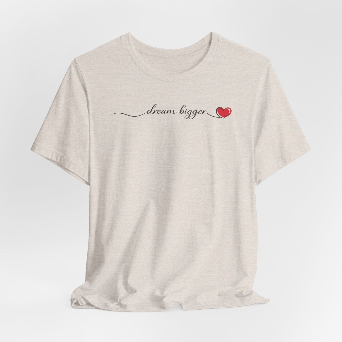 Dream Bigger wave | Unisex Tee