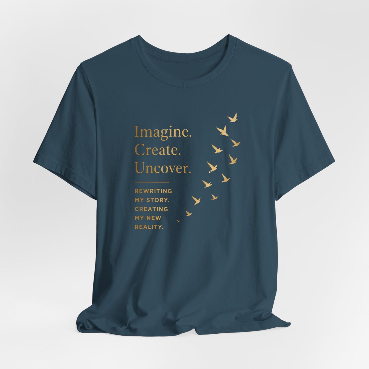 Imagine. Create. Uncover. (Birds) | Unisex Tee
