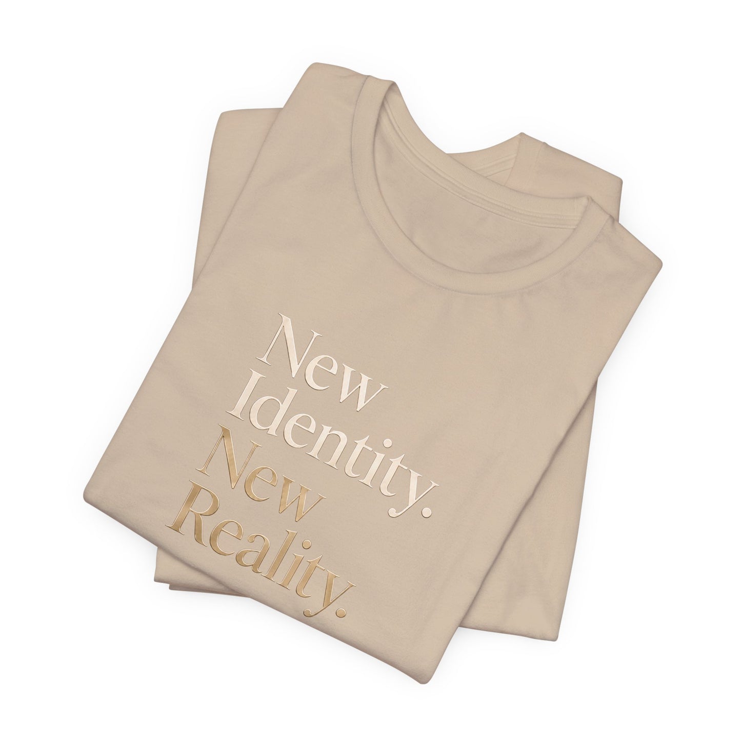 New Identity, New Reality | Unisex Tee