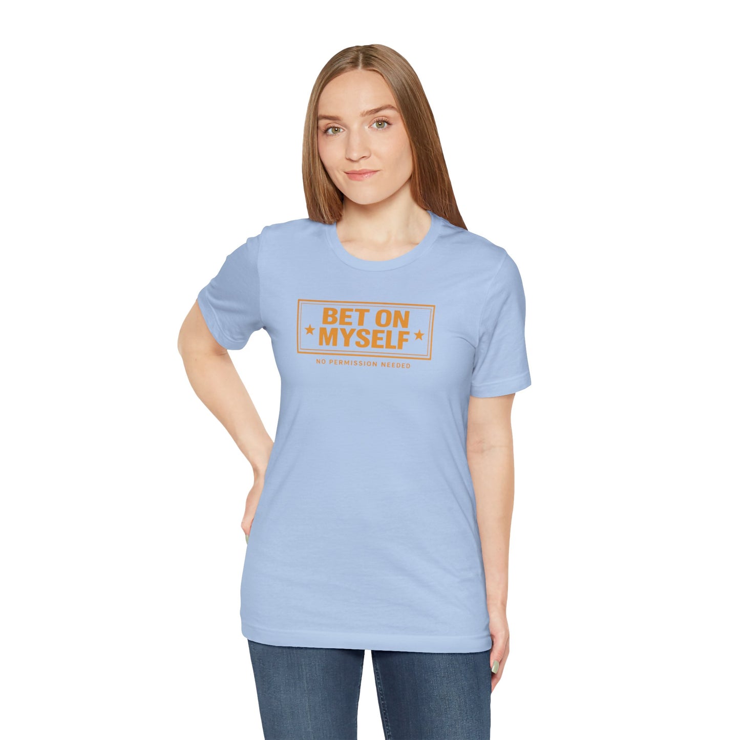 Bet on Myself | Unisex Tee
