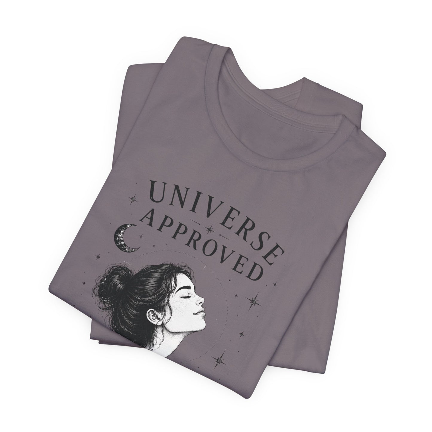 Universe Approved (Trusting) | Unisex Tee