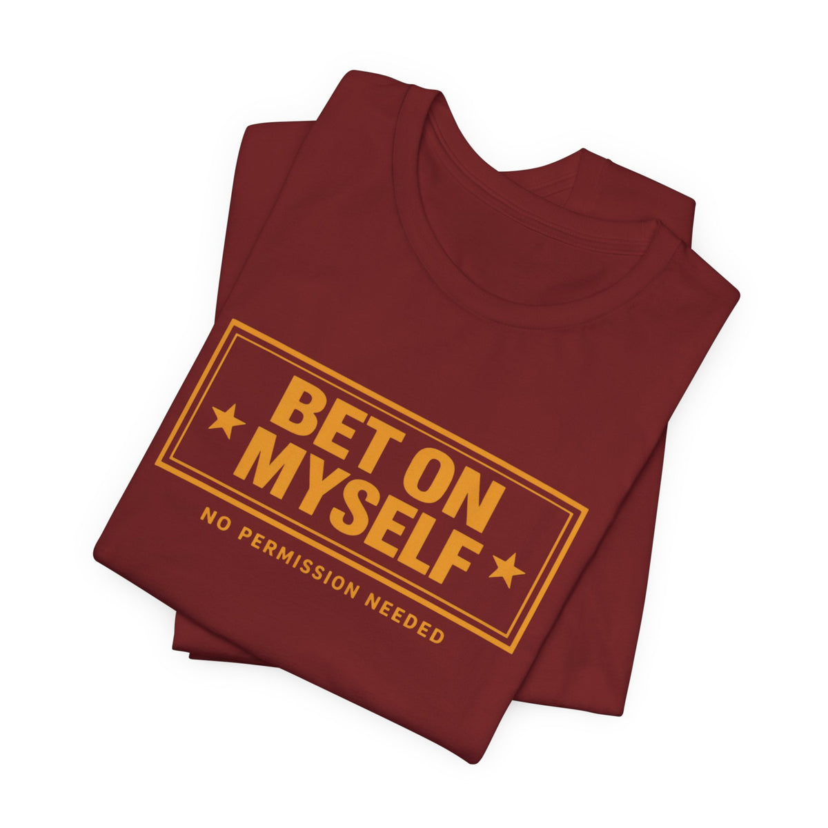 Bet on Myself | Unisex Tee