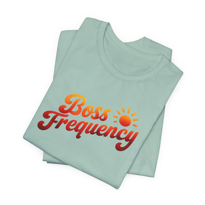 Boss Frequency | Unisex Tee
