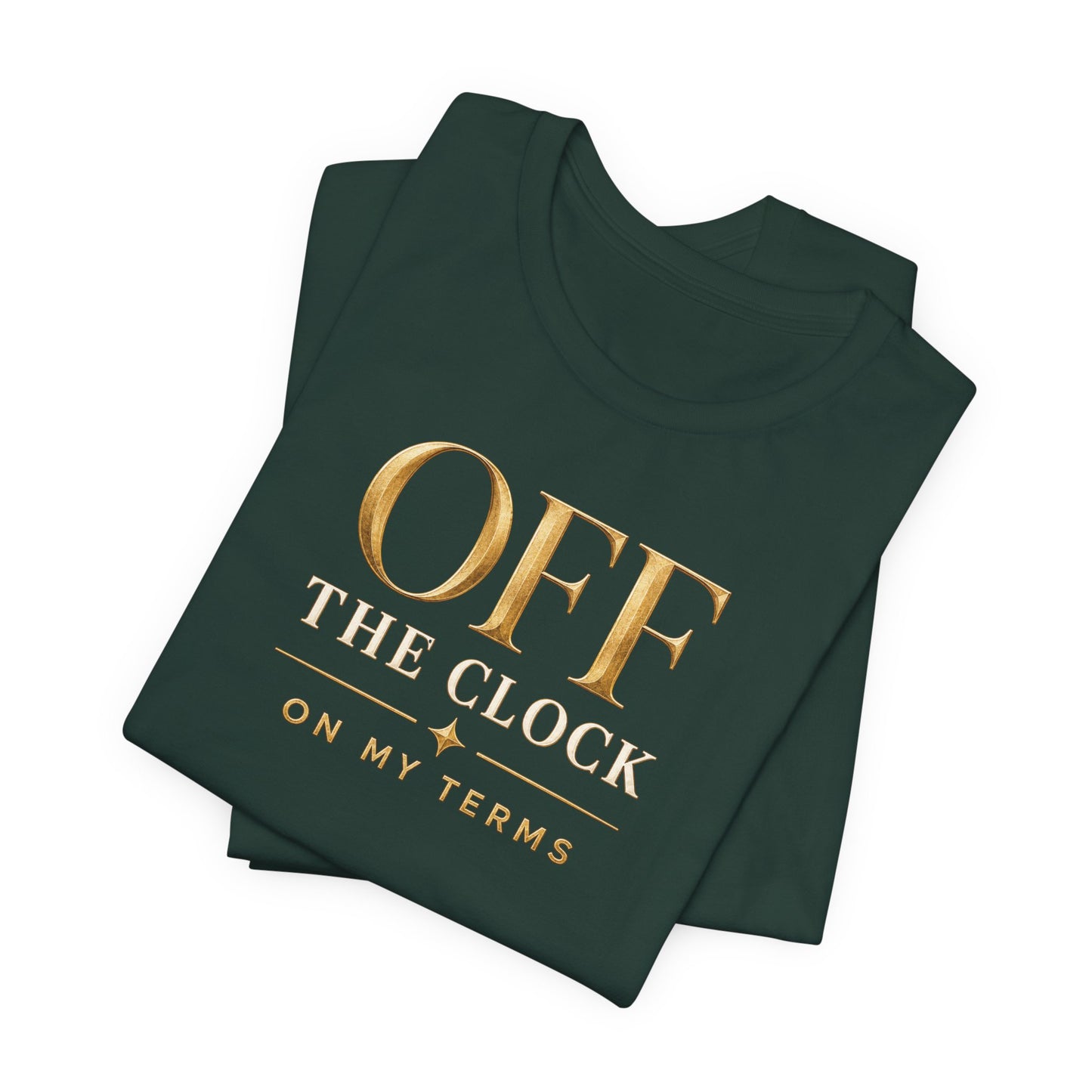 Off the Clock | Unisex Tee