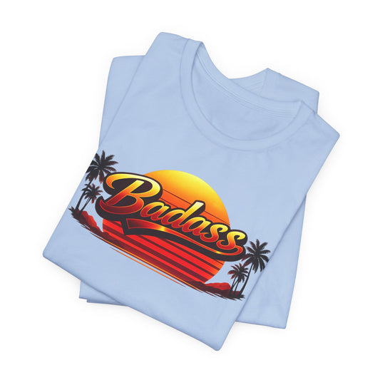 Badass | Unisex Tee