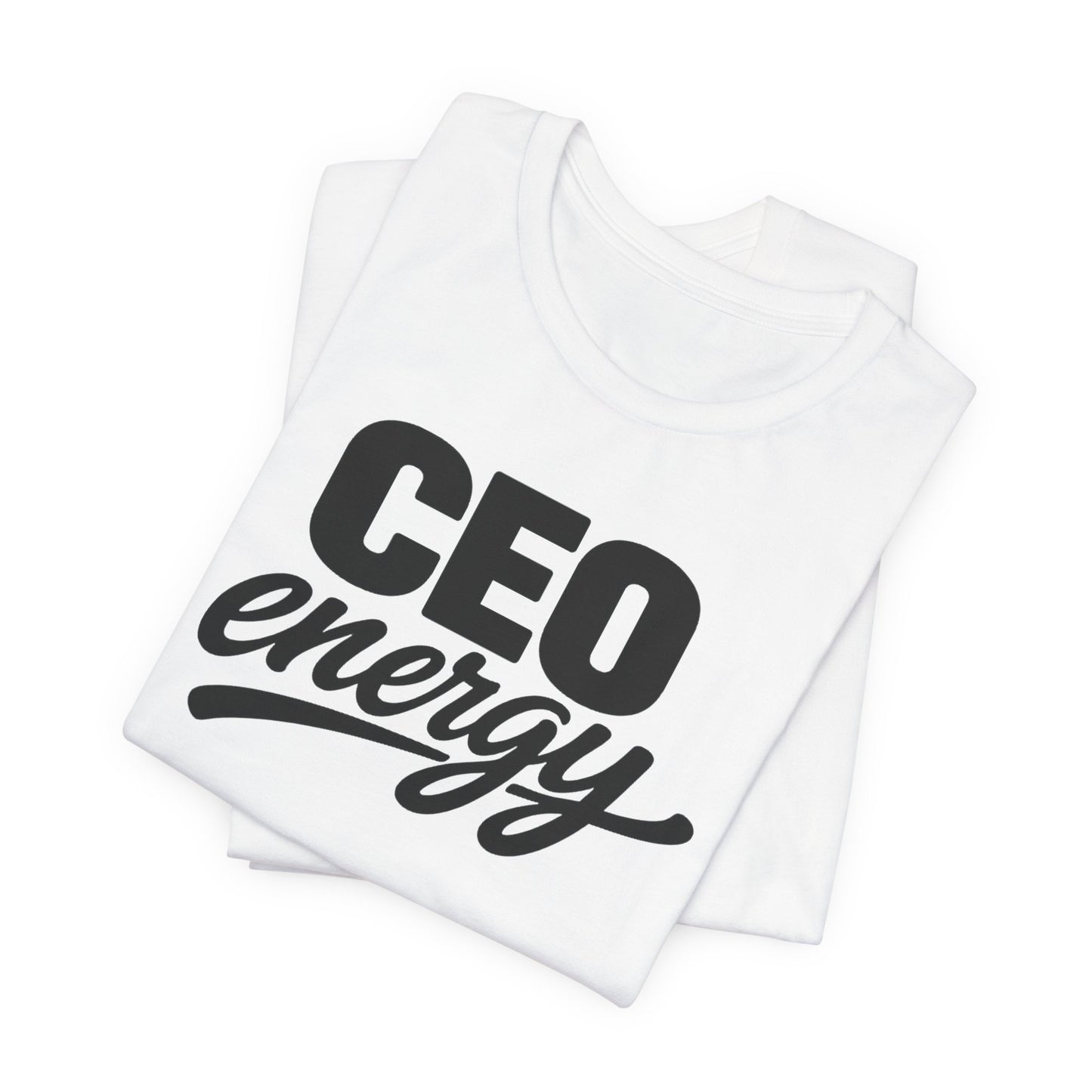CEO Energy | Unisex Tee