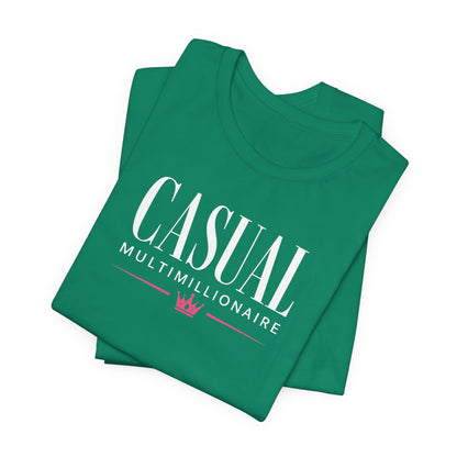 Casual Multimillionaire | Unisex Tee