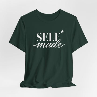 Self Made | Unisex Tee