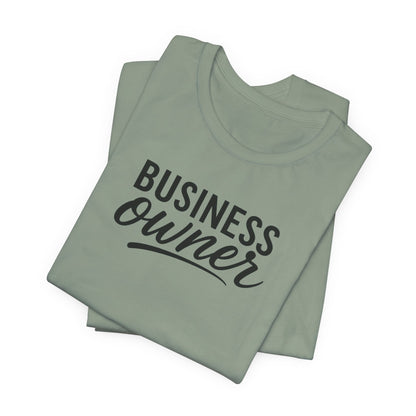Business Owner | Unisex Tee
