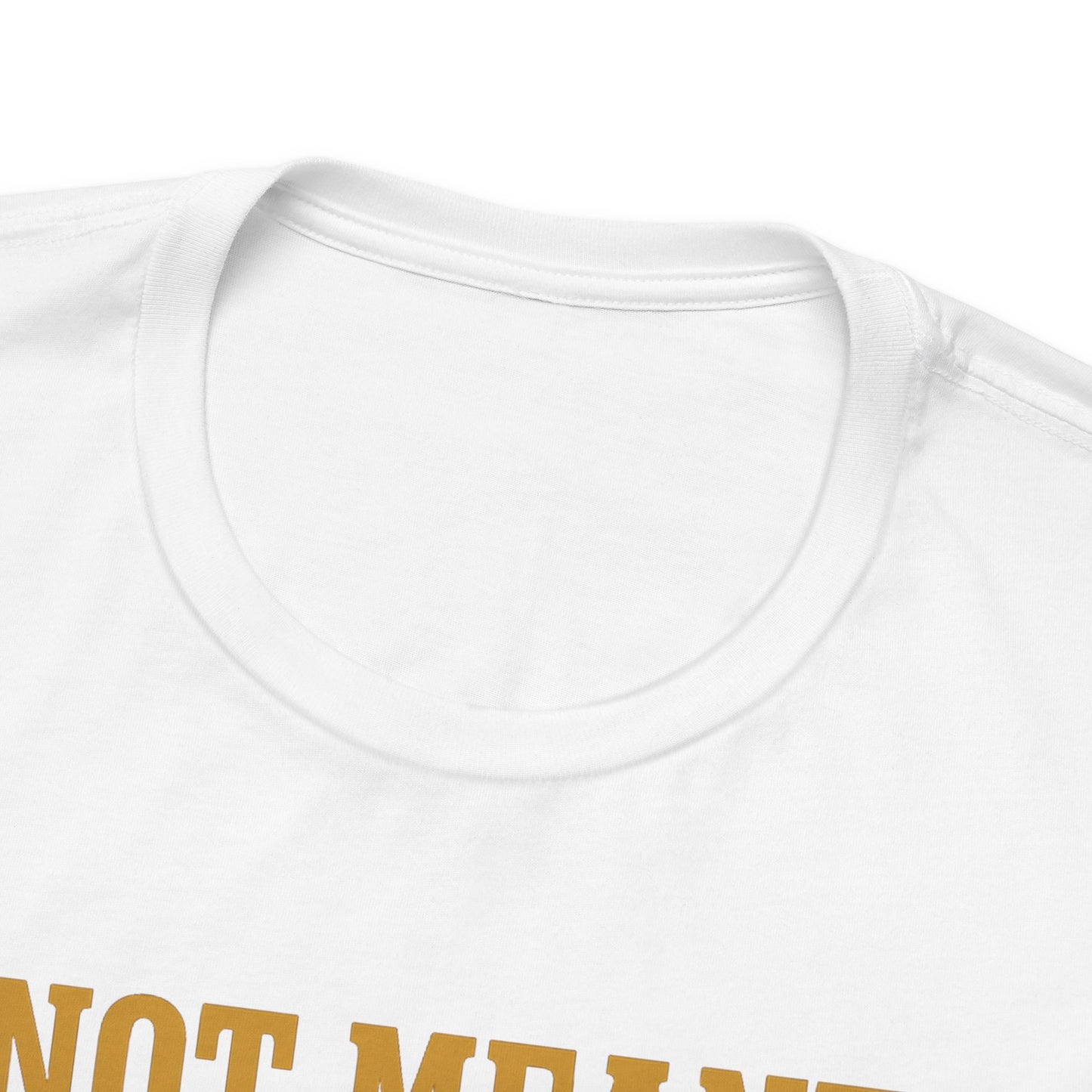 Not Meant For The Cubicle | Unisex Tee