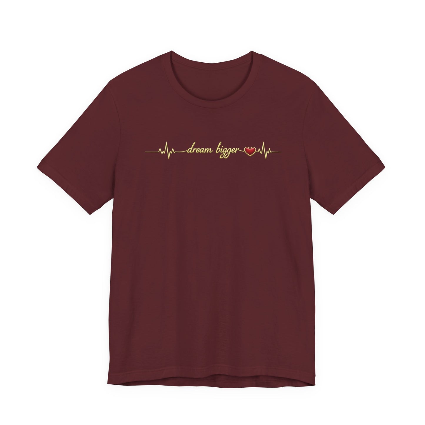 Dream Bigger Heartbeat shirt | Gold Script Motivational Tee, Inspirational Dream Big T-Shirt, Ambition Gift for Her, Dreamer Aesthetic Top