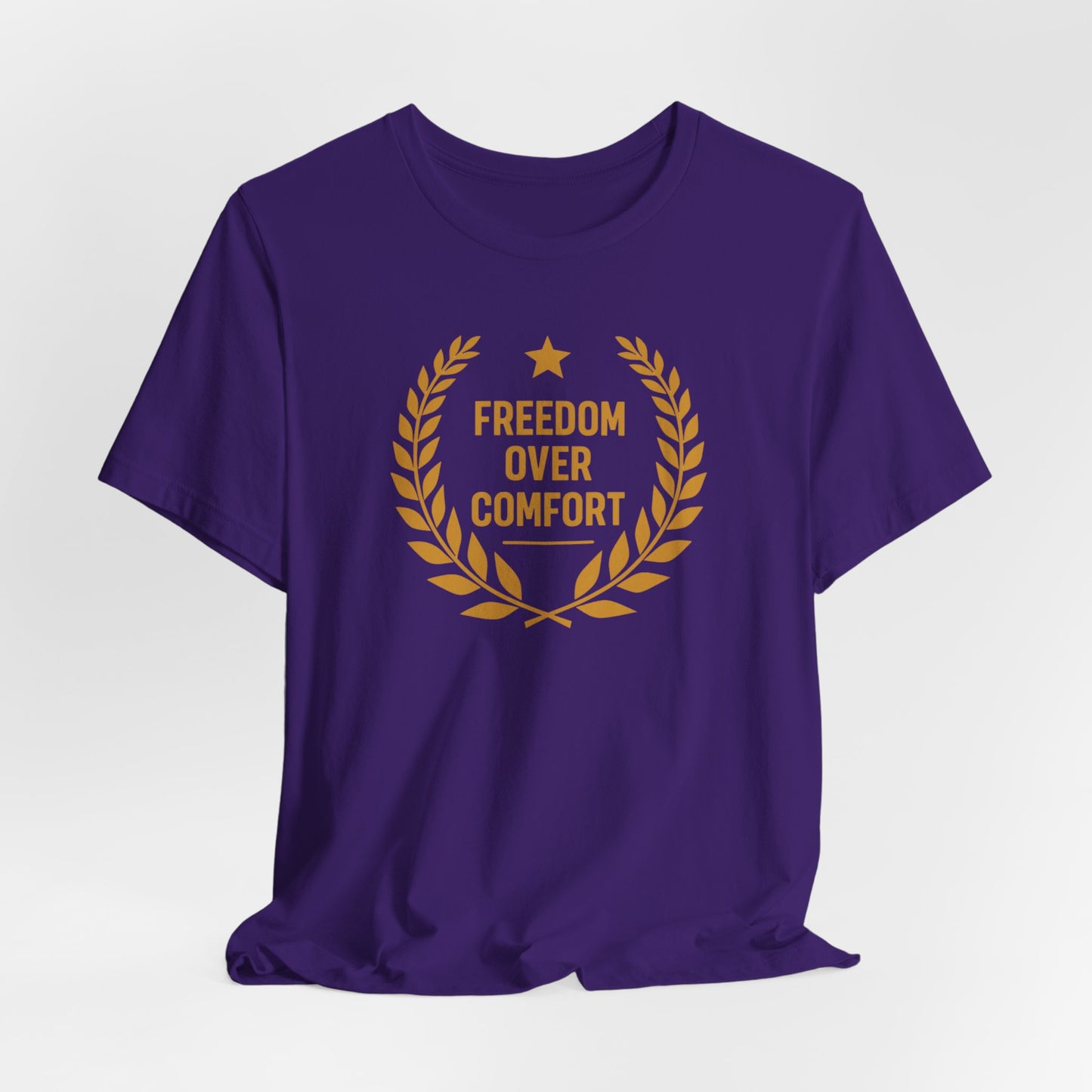 Freedom Over Comfort | Unisex Tee