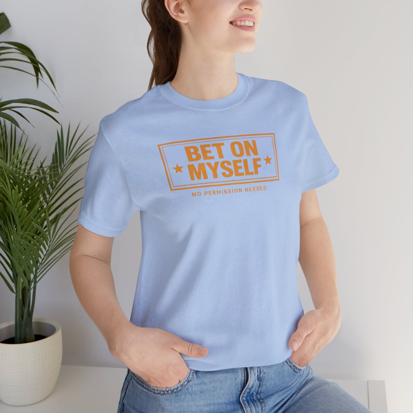 Bet on Myself | Unisex Tee