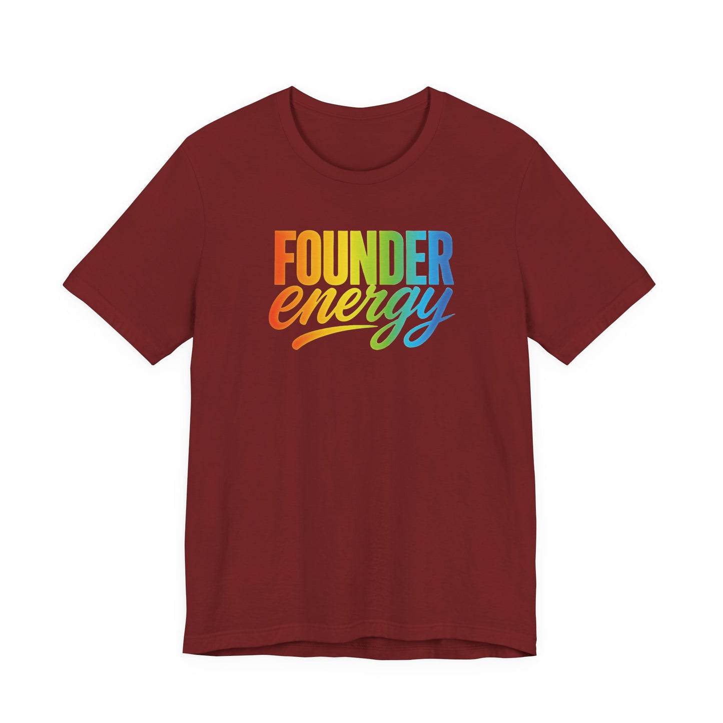 Founder Energy Rainbow | Unisex Tee