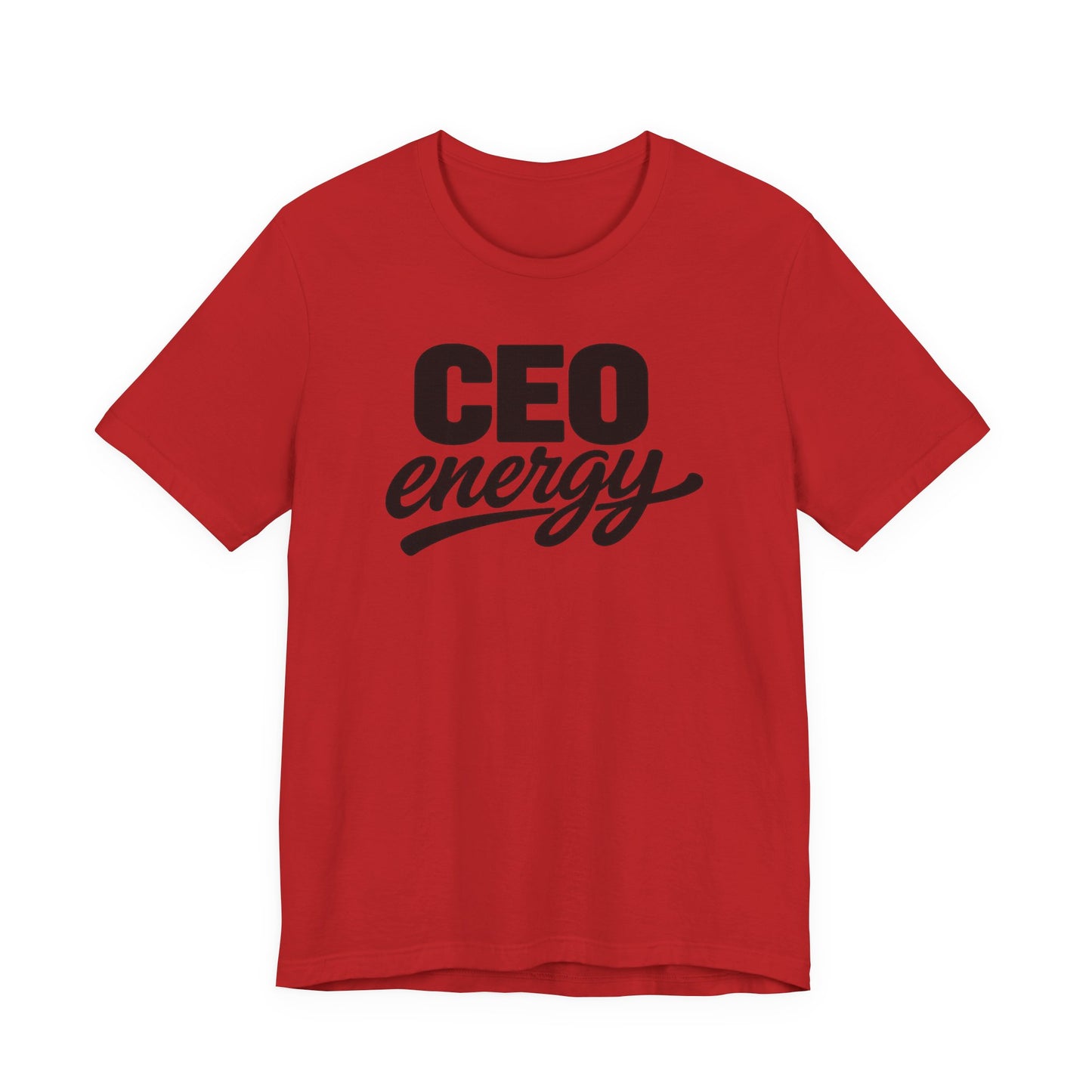 CEO Energy | Unisex Tee