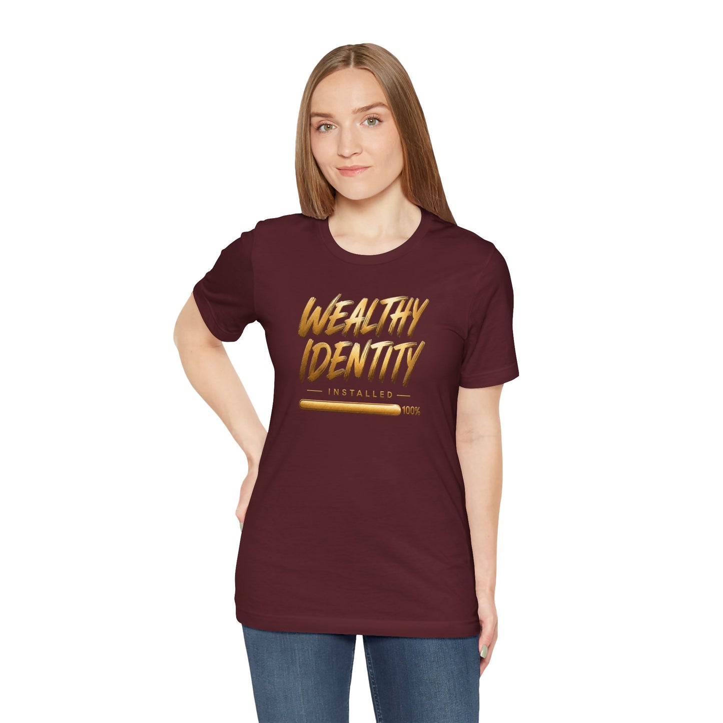 Wealthy Identity Installed | Unisex Tee