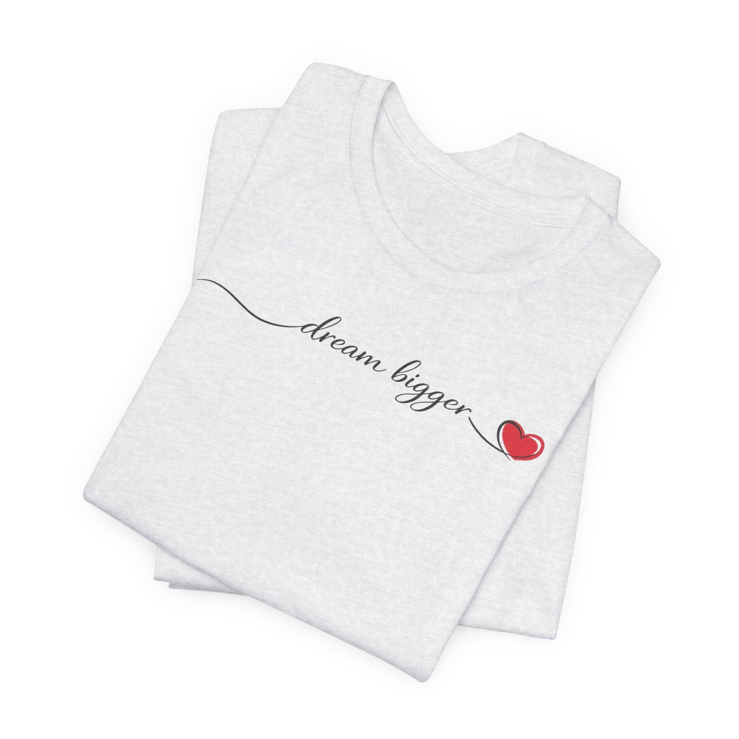 Dream Bigger wave | Unisex Tee