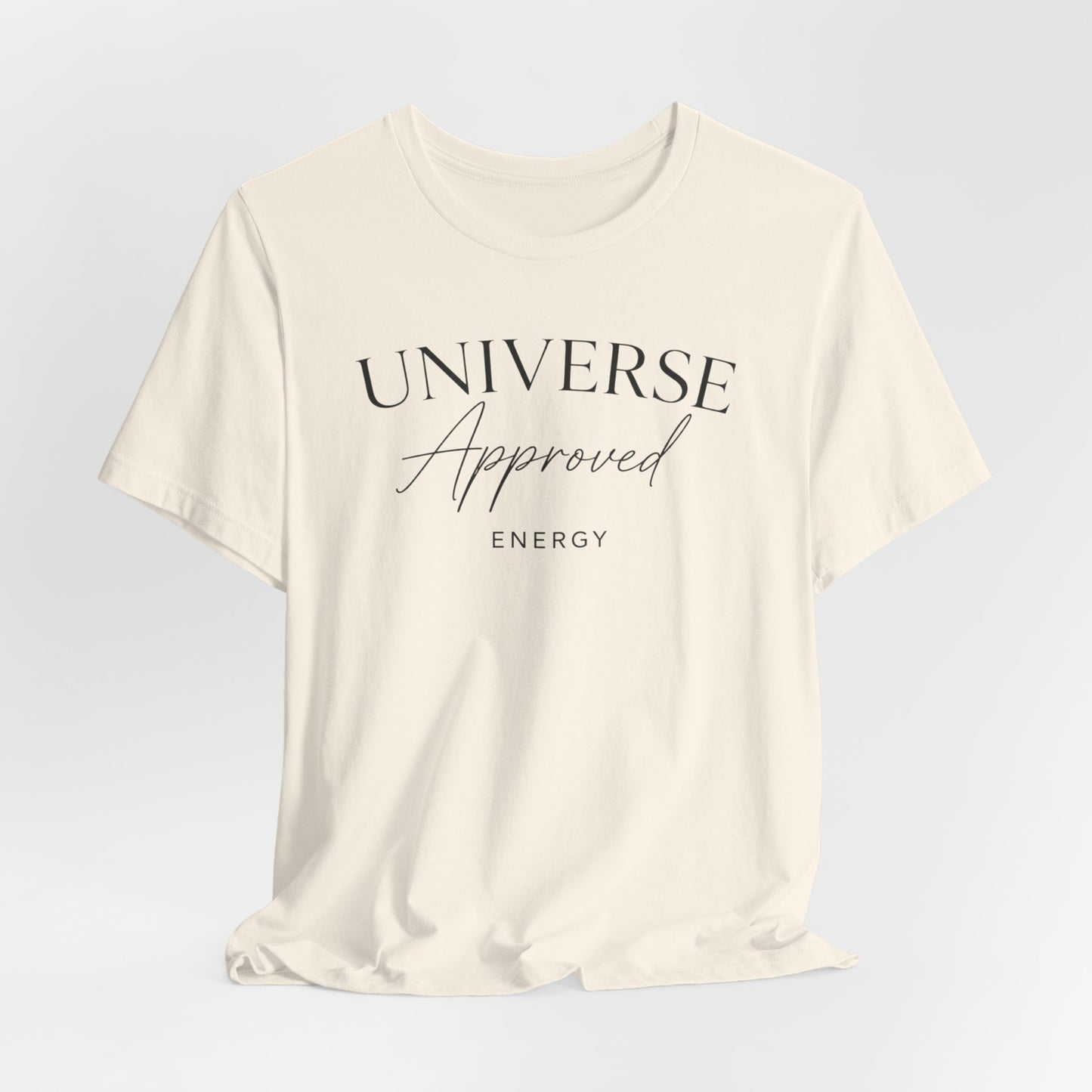 Universe Approved Energy | Unisex Tee