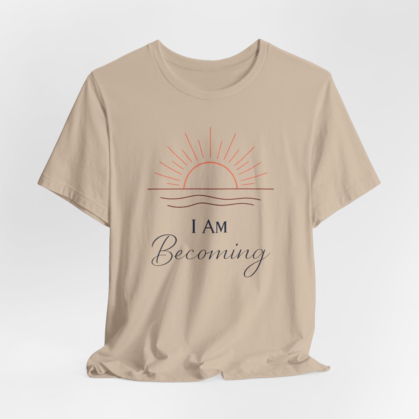 I Am Becoming | Unisex Tee