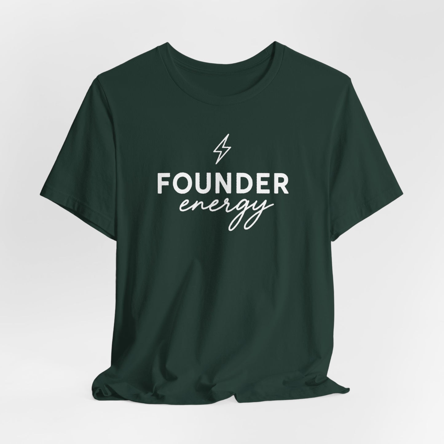 Founder Energy | Unisex Tee