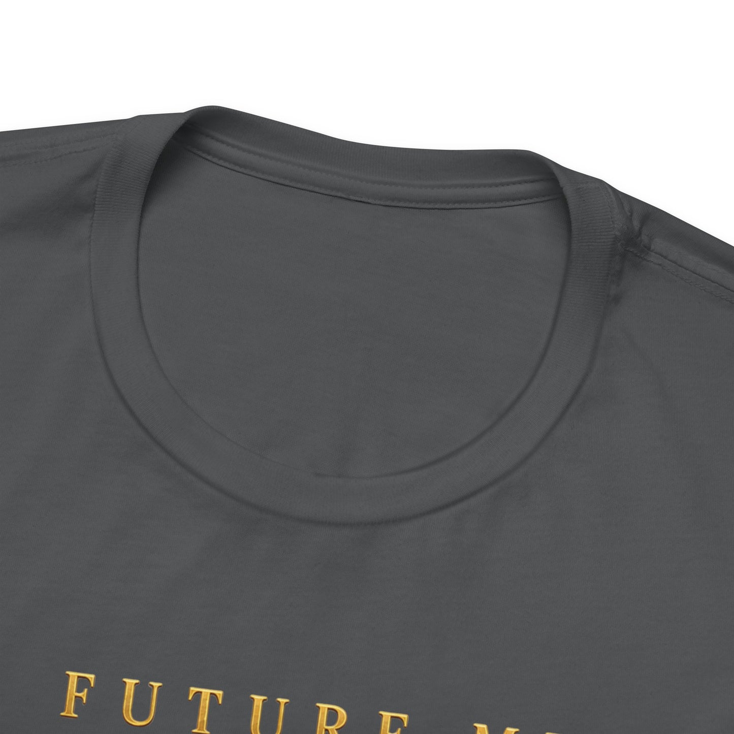 Future Me Thanks Me | Unisex Tee