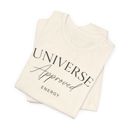 Universe Approved Energy | Unisex Tee