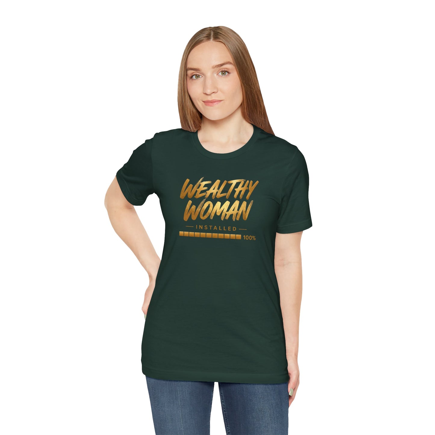 Wealthy Woman Installed | Unisex Tee