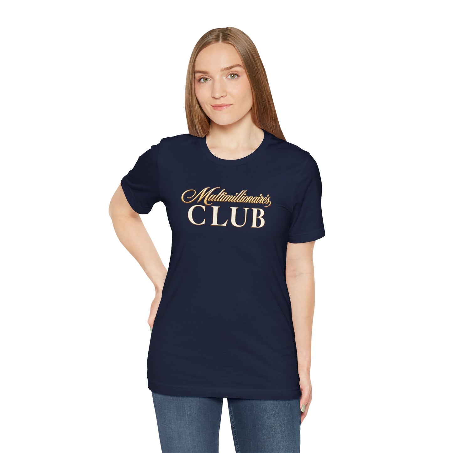 Multimillionaire's Club | Unisex Tee
