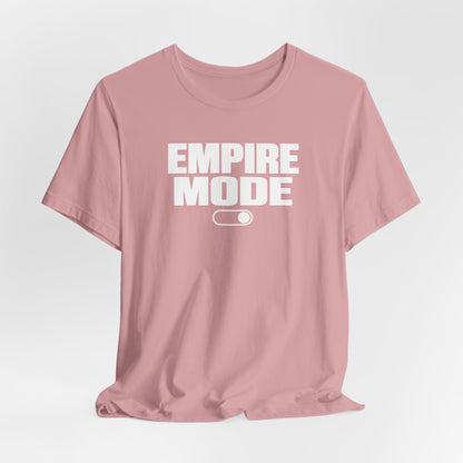 Empire Mode | Unisex Tee