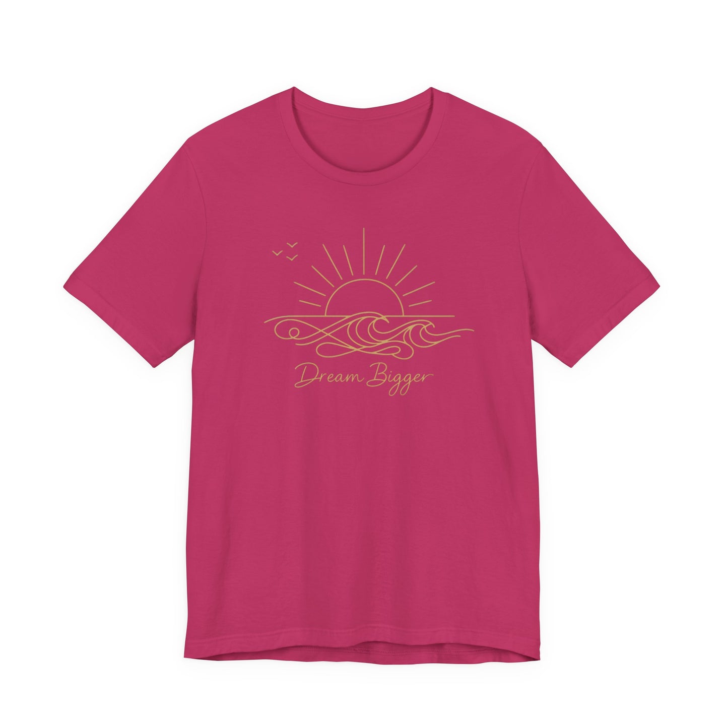 Dream Bigger Sunrise Wave | Unisex Tee