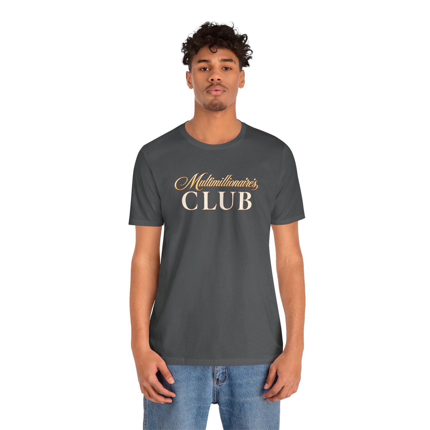 Multimillionaire's Club | Unisex Tee