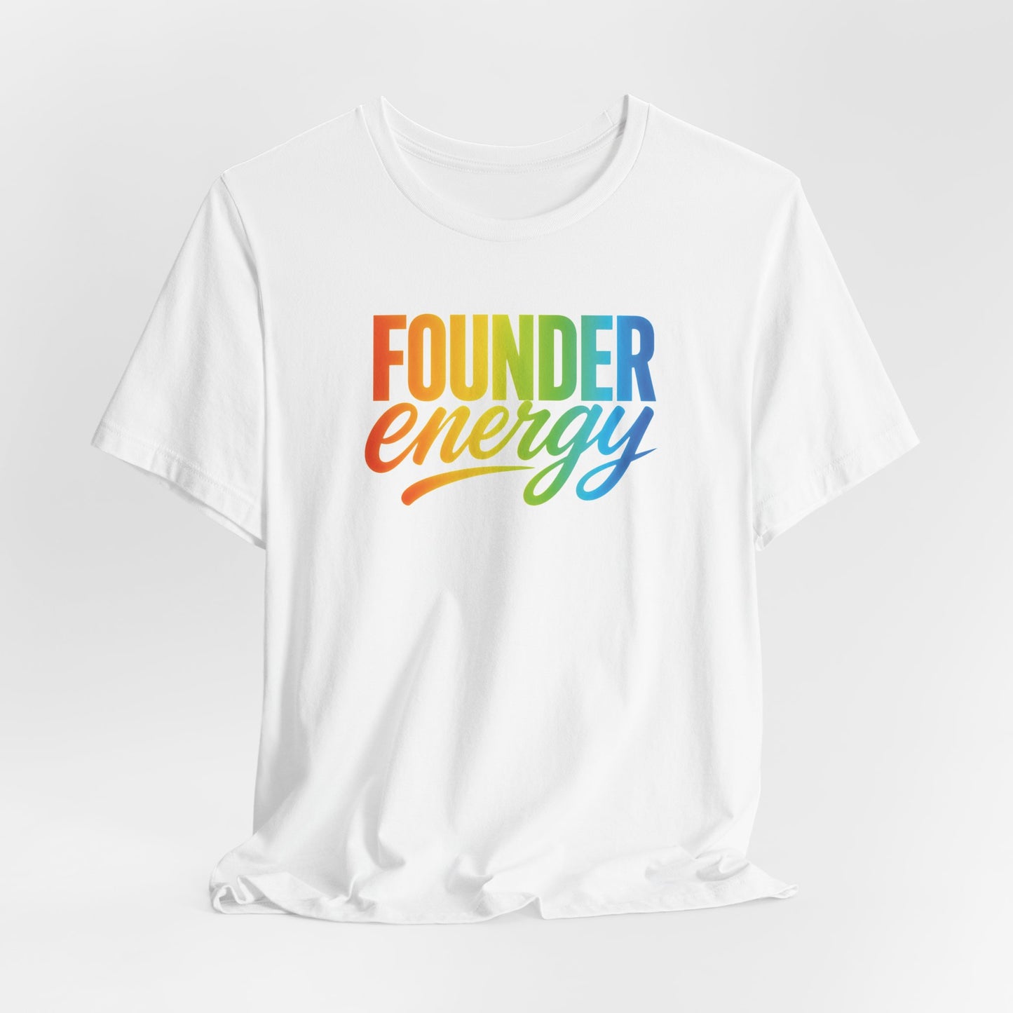 Founder Energy Rainbow | Unisex Tee