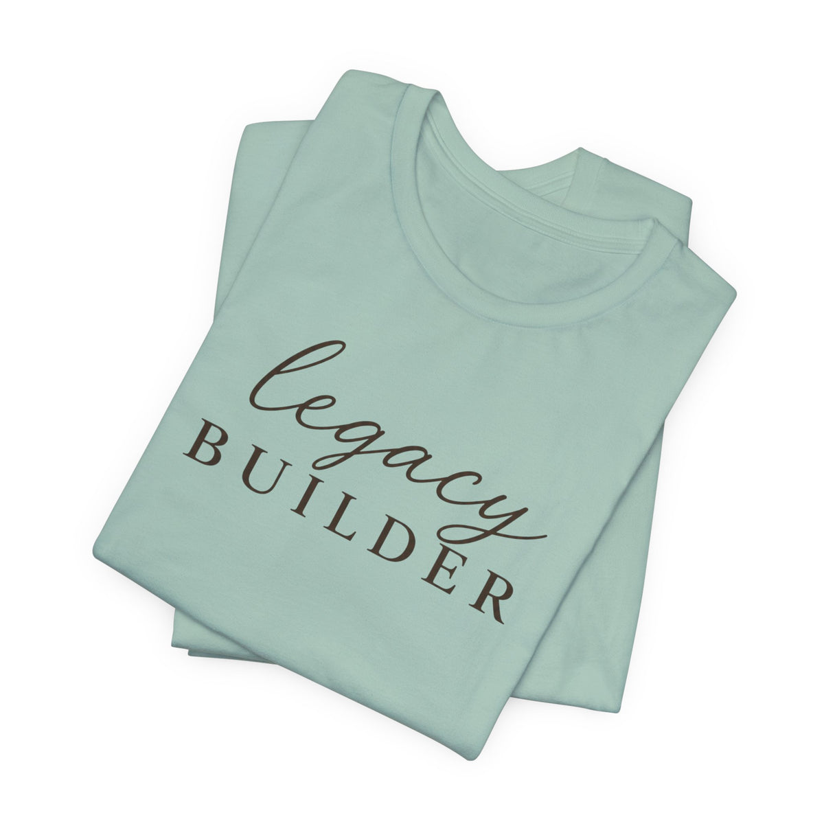 Legacy Builder  | Unisex Tee