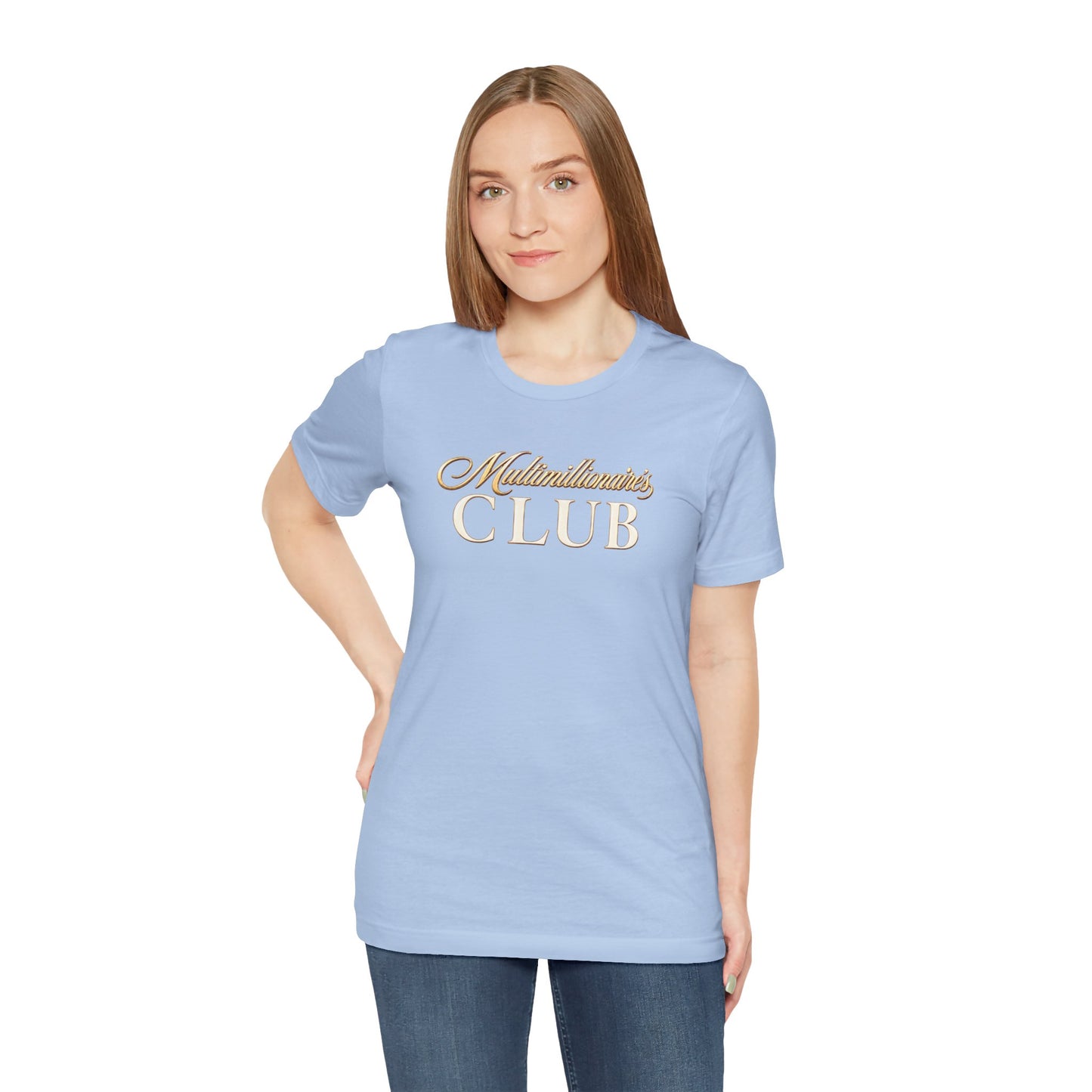 Multimillionaire's Club | Unisex Tee
