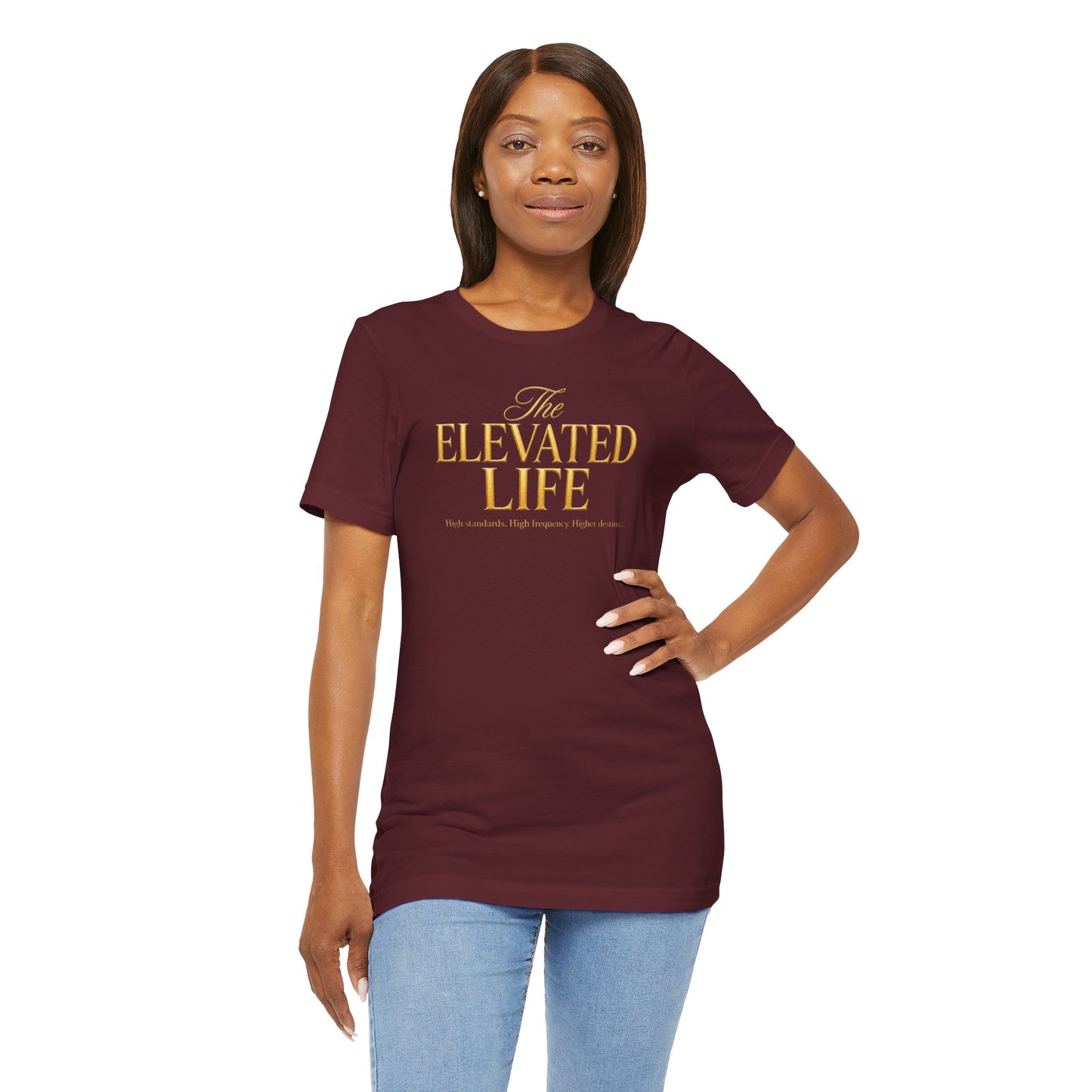 The Elevated Life | Unisex Tee