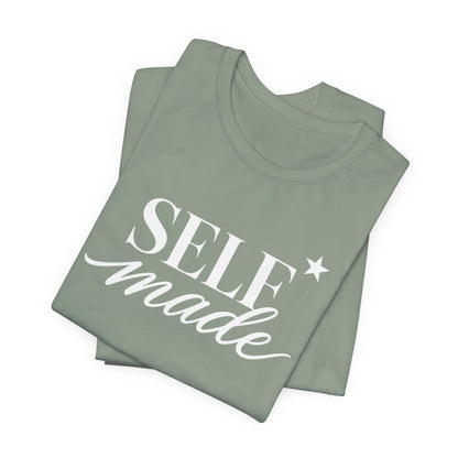 Self Made | Unisex Tee